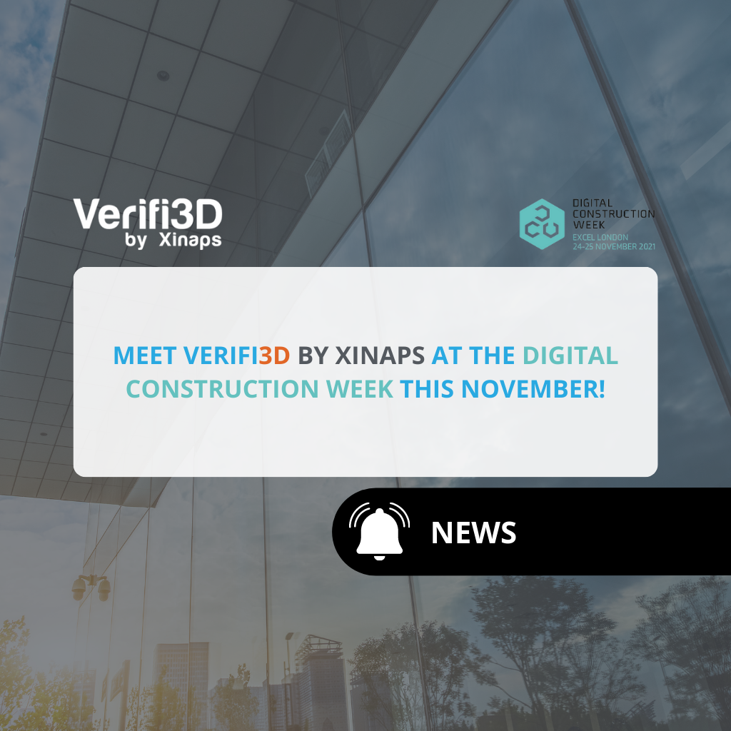 Meet Verifi3D by Xinaps at the Digital Construction Week this November!